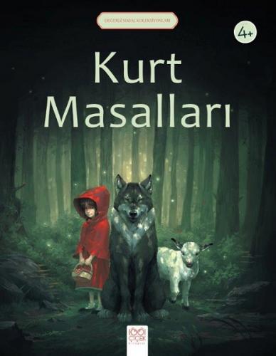 Değerli Masallar Kolleksiyonları - Kurt Masalları