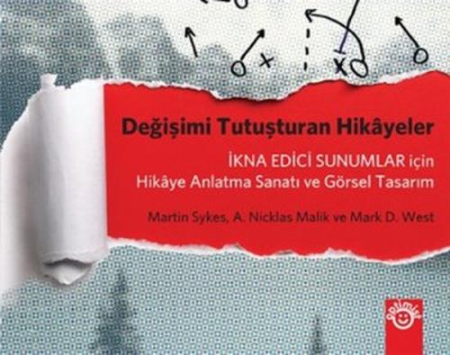 Değişimi Tutuşturan Hikayeler