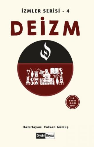 Deizm - İzmler Serisi 4