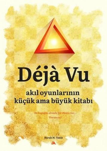 Deja Vu Akıl Oyunlarının Küçük Ama Büyük Kitabı