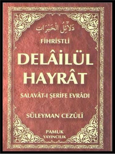 Delailül Hayrat (Fihristli) (Dua-109)