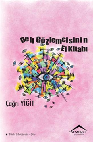 Deli Gözlemcisinin El Kitabı