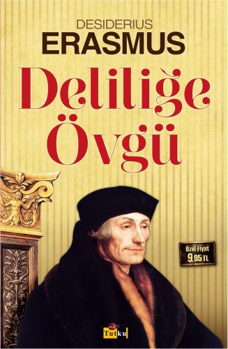 Deliliğe Övgü