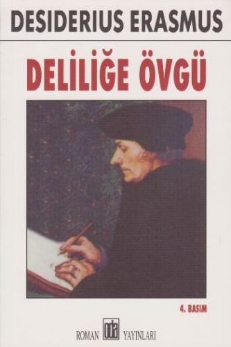 Deliliğe Övgü