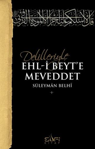 Delilleriyle Ehl-i Beyt'e Meveddet