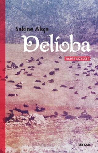 Delioba - Nehir Söyleşi