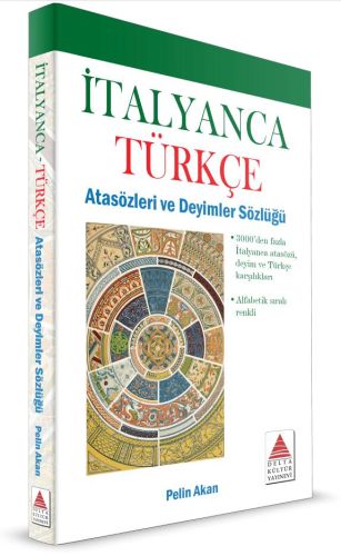 Delta Kültür İtalyanca Türkçe Atasözleri Ve Deyimler Sözlüğü