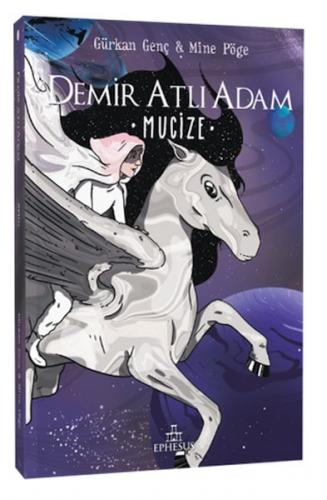 Demir Atlı Adam 2: Mucize