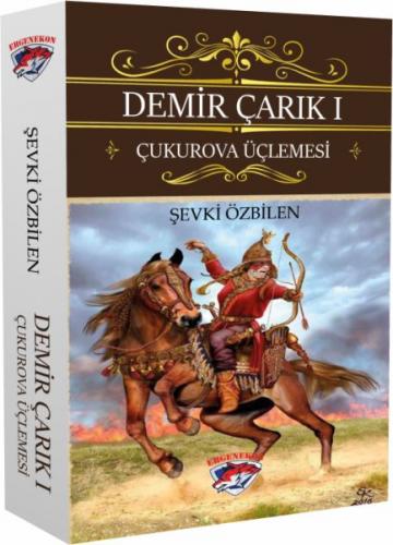 Demir Çarık 1 - Çukurova Üçlemesi