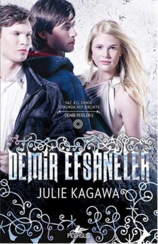 Demir Efsaneler / Demir Periler 5. Kitap