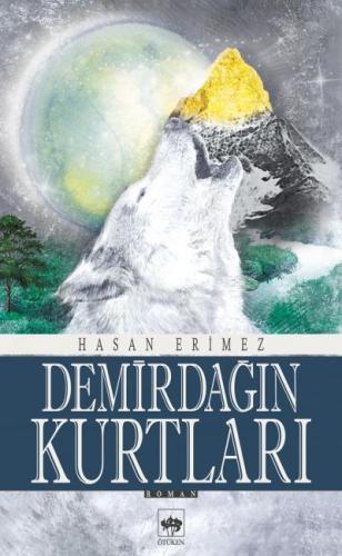 Demirdağın Kurtları