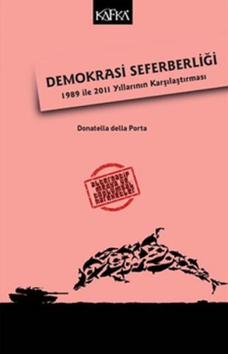 Demokrasi Seferberliği - 1989 ile 2011 Yıllarının Karşılaştırması