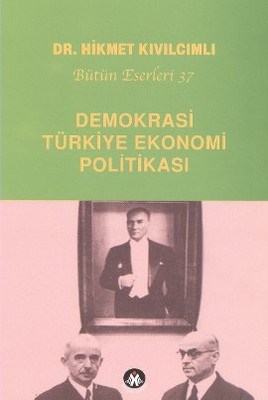 Demokrasi - Türkiye Ekonomi Politikası