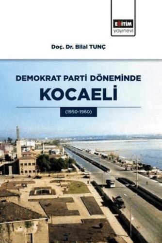 Demokrat Parti Döneminde Kocaeli