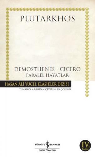 Demosthenes - Cicero - Hasan Ali Yücel Klasikleri