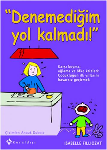 Denemediğim Yol Kalmadı!