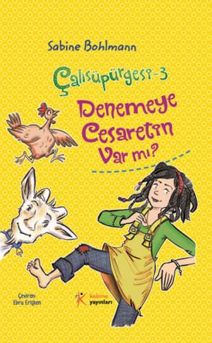 Denemeye Cesaretin Var mı? Çalısüpürgesi -3