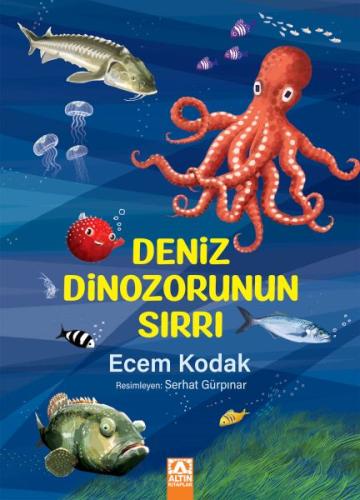 Deniz Dinozorunun Sırrı