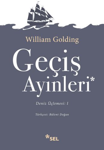 Deniz Üçlemesi 1 - Geçiş Ayinleri