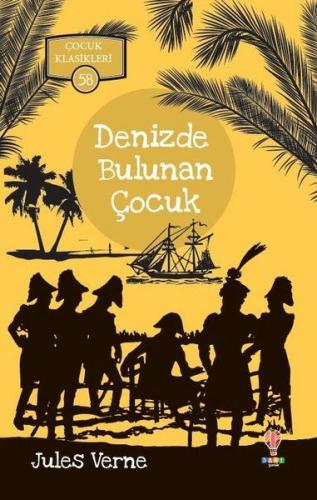 Denizde Bulunan Çocuk - Çocuk Klasikleri 58