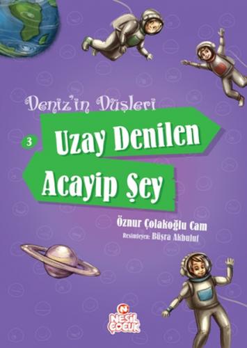 Denizin Düşleri - Uzay Denilen Acayip Şey 3