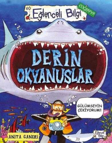 Derin Okyanuslar - Eğlenceli Bilgi