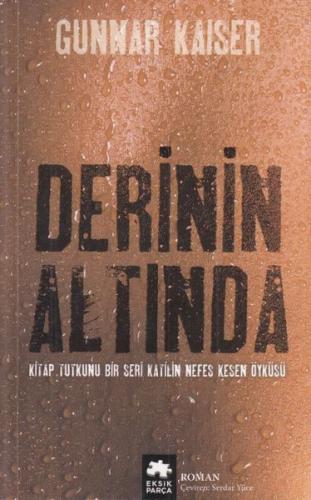 Derinin Altında