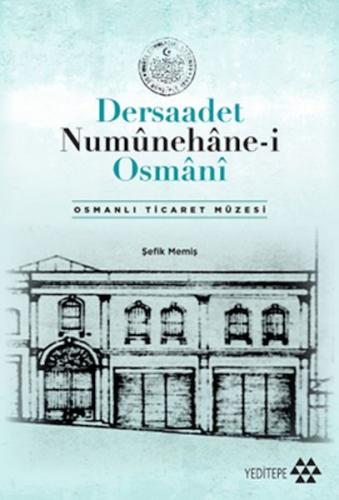 Dersaadet Numûnehâne-i Osmânî