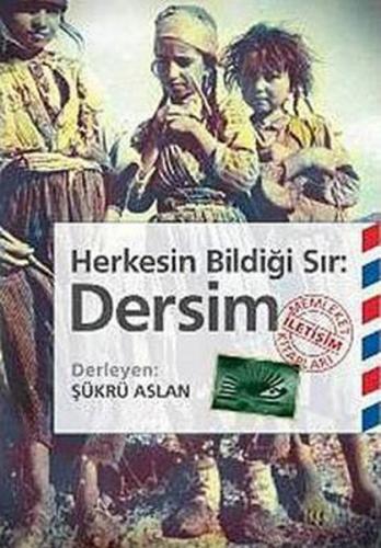 Dersim Herkesin Bildiği Sır