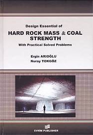 Design Essential of HArd Rock Mass and Coal Strength With Practical So