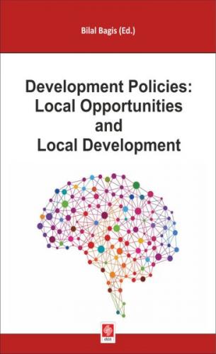 Development Policies: Local Opportunities And Local Development