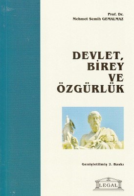 Devlet, Birey ve Özgürlük