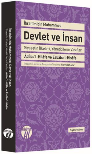 Devlet ve İnsan Siyasetin İlkeleri, Yöneticilerin Vasıfları Adabu'l-Hi