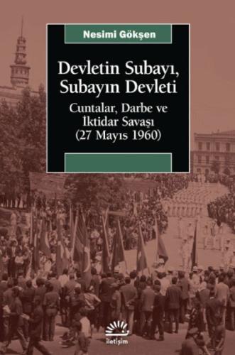 Devletin Subayı, Subayın Devleti