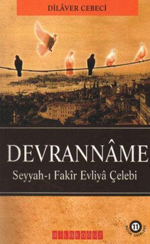 Devranname Seyyah-ı Fakir Evliya Çelebi