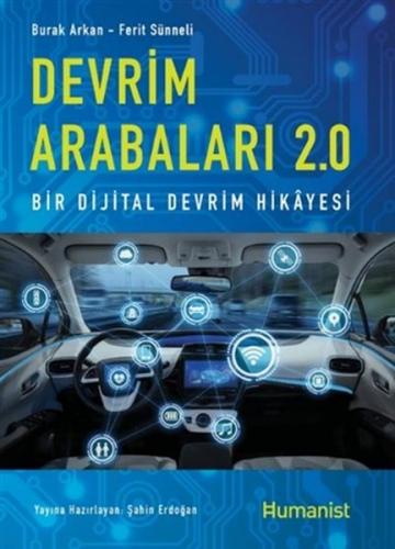 Devrim Arabaları 2.0: Bir Dijital Devrim Hikayesi