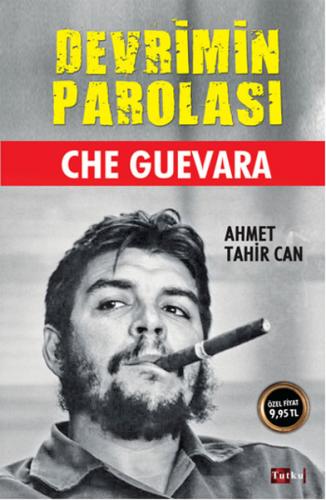 Devrimin Parolası - Che Guevara