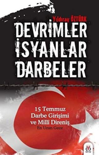 Devrimler - İsyanlar - Darbeler