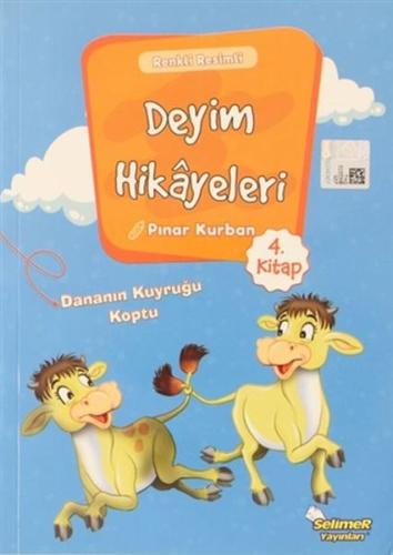 Deyim Hikayeleri - Dananın Kuyruğu Koptu