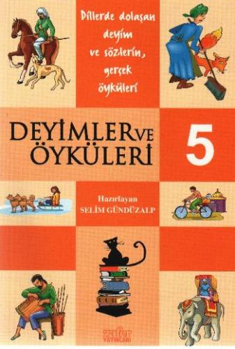 Deyimler ve Öyküleri 5