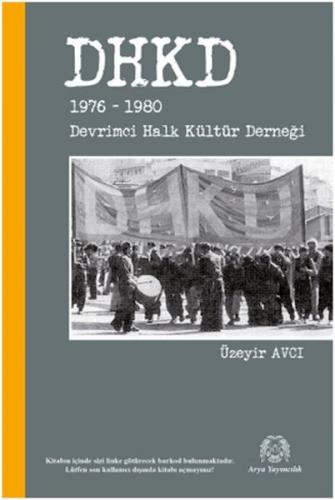 DHKD 1976-1980 Devrimci Halk Kültür Derneği