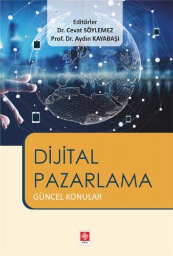 Dijital Pazarlama - Güncel Konular