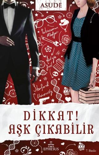 Dikkat! Aşk Çıkabilir