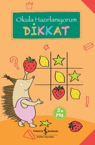 Dikkat - Okula Hazırlanıyorum