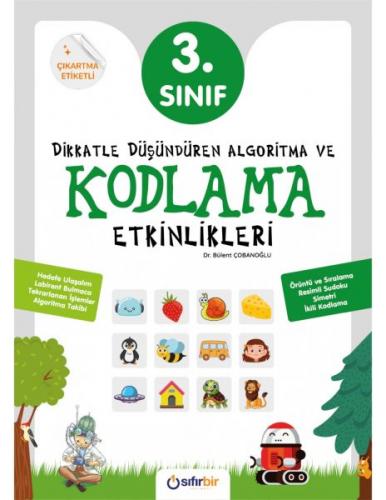 Dikkatle Düşündüren Algoritma ve Kodlama Etkinlikleri 3. Sınıf