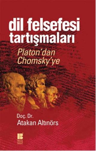 Dil Felsefesi Tartışmaları Platon’dan Chomsky’ye