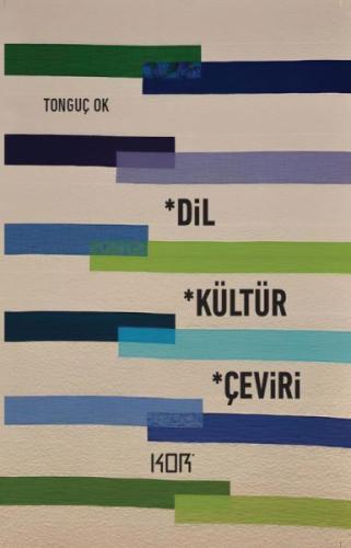 Dil, Kültür, Çeviri