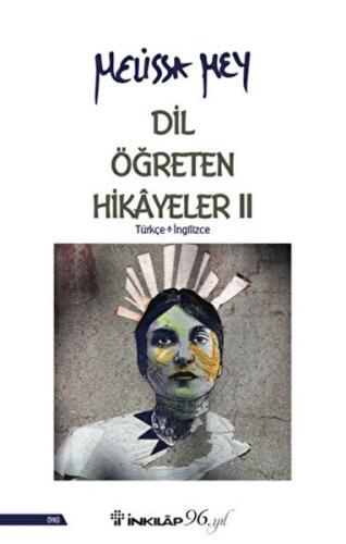 Dil Öğreten Hikayeler - 2 Türkçe - İngilizce