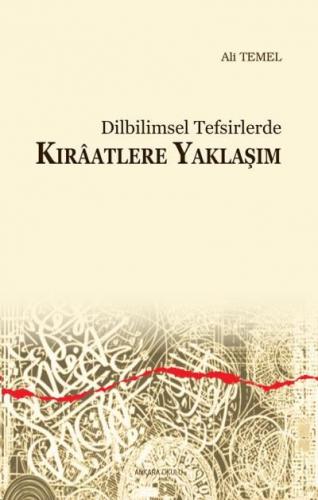 Dilbilimsel Tefsirlerde Kıraatlere Yaklaşım