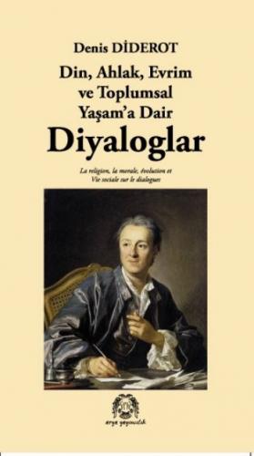 Din, Ahlak, Evrim ve Toplumsal Yaşam'a Dair Diyaloglar